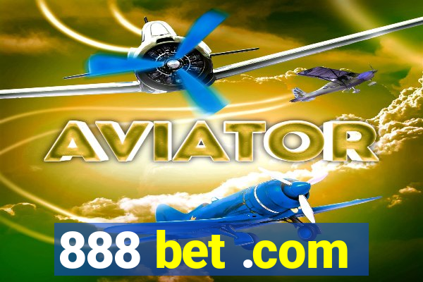 888 bet .com